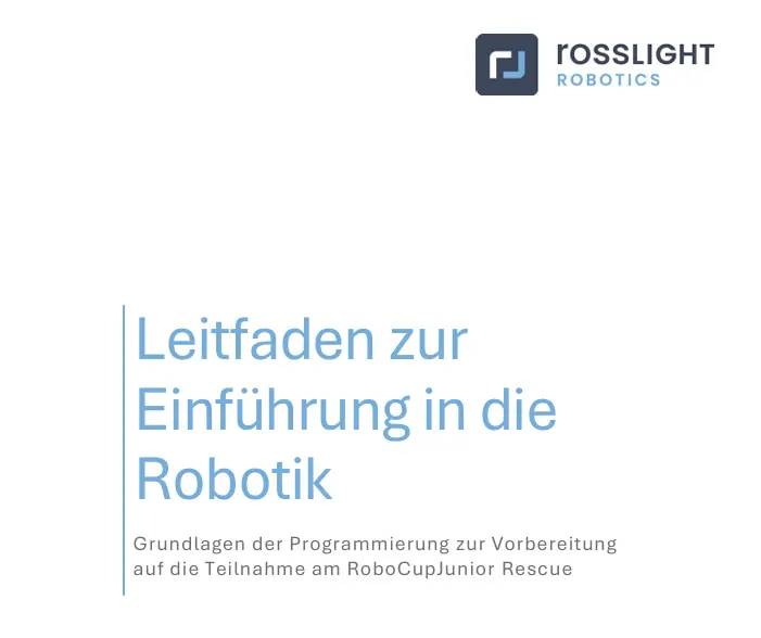 Leitfaden zur Einführung in die Robotik - Rescue